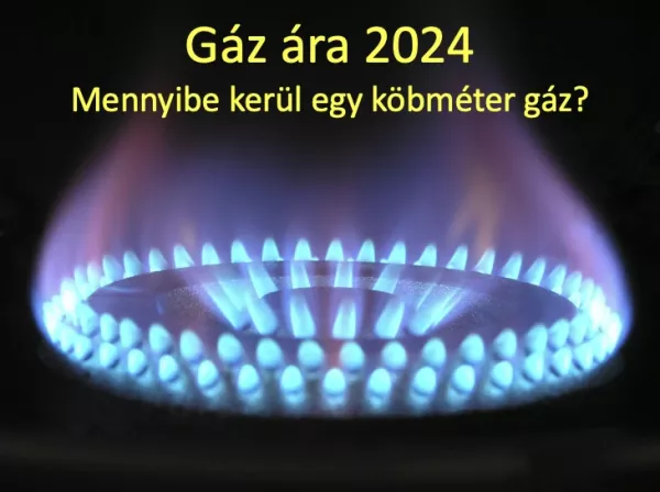 gáz ára 2024 lakossági gáz m3 ára Ft
