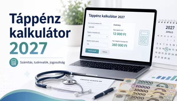 Táppénz kalkulátor 2027